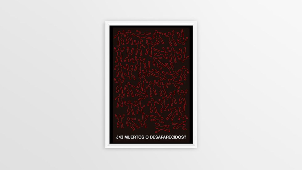 Póster enmarcado que presenta figuras humanas delineadas en rojo sobre un fondo negro, con la pregunta '¿43 muertos o desaparecidos?' como parte de la bienal de carteles de Ayotzinapa.